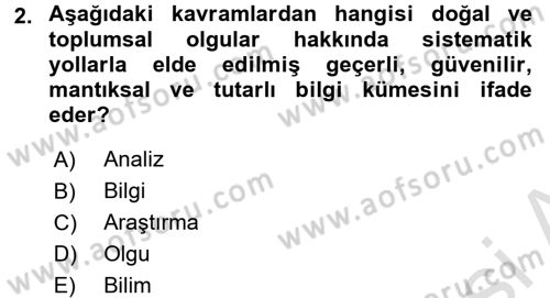 Sosyolojide Araştırma Yöntem ve Teknikleri Dersi Ara Sınavı Deneme Sınav Soruları 2. Soru