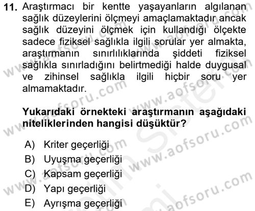Sosyolojide Araştırma Yöntem ve Teknikleri Dersi 2017 - 2018 Yılı (Final) Dönem Sonu Sınav Soruları 11. Soru