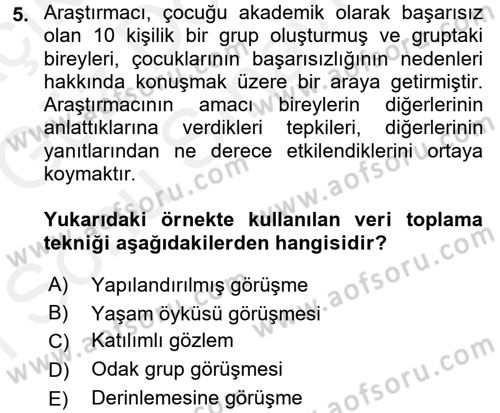 Sosyolojide Araştırma Yöntem ve Teknikleri Dersi 2017 - 2018 Yılı (Final) Dönem Sonu Sınav Soruları 5. Soru