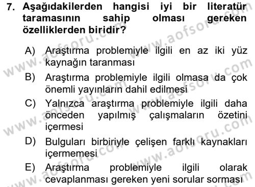 Sosyolojide Araştırma Yöntem ve Teknikleri Dersi 2017 - 2018 Yılı (Final) Dönem Sonu Sınav Soruları 7. Soru
