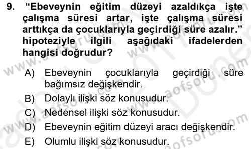 Sosyolojide Araştırma Yöntem ve Teknikleri Dersi 2017 - 2018 Yılı (Final) Dönem Sonu Sınav Soruları 9. Soru