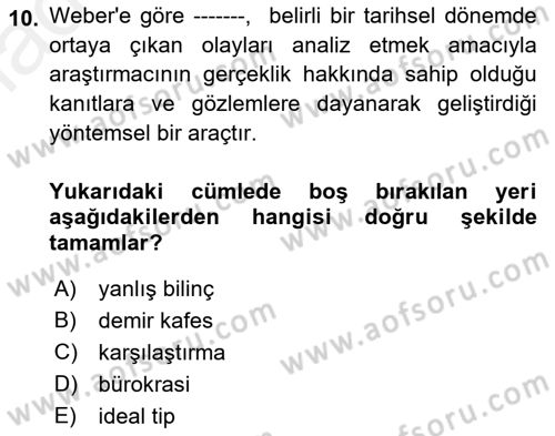 Sosyolojide Araştırma Yöntem ve Teknikleri Dersi 2018 - 2019 Yılı (Vize) Ara Sınav Soruları 10. Soru