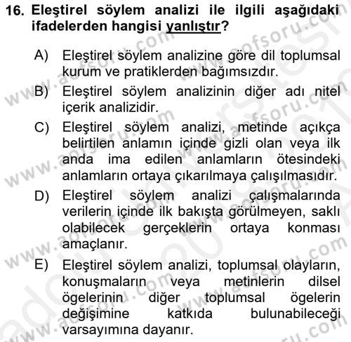 Sosyolojide Araştırma Yöntem ve Teknikleri Dersi 2018 - 2019 Yılı (Vize) Ara Sınav Soruları 16. Soru