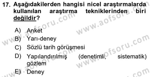 Sosyolojide Araştırma Yöntem ve Teknikleri Dersi 2018 - 2019 Yılı (Vize) Ara Sınav Soruları 17. Soru