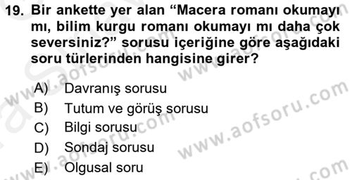 Sosyolojide Araştırma Yöntem ve Teknikleri Dersi Ara Sınavı Deneme Sınav Soruları 19. Soru