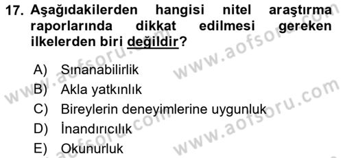 Sosyolojide Araştırma Yöntem ve Teknikleri Dersi 2018 - 2019 Yılı (Final) Dönem Sonu Sınav Soruları 17. Soru