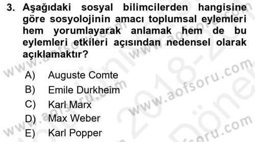 Sosyolojide Araştırma Yöntem ve Teknikleri Dersi 2018 - 2019 Yılı (Final) Dönem Sonu Sınav Soruları 3. Soru