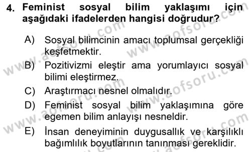 Sosyolojide Araştırma Yöntem ve Teknikleri Dersi 2018 - 2019 Yılı Yaz Okulu Sınavı 4. Soru