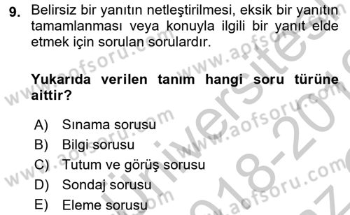 Sosyolojide Araştırma Yöntem ve Teknikleri Dersi 2018 - 2019 Yılı Yaz Okulu Sınav Soruları 9. Soru