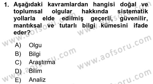 Sosyolojide Araştırma Yöntem ve Teknikleri Dersi Ara Sınavı Deneme Sınav Soruları 1. Soru