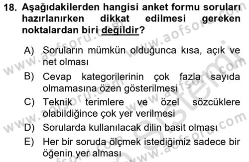 Sosyolojide Araştırma Yöntem ve Teknikleri Dersi 2019 - 2020 Yılı (Vize) Ara Sınav Soruları 18. Soru