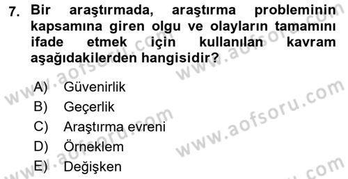 Sosyolojide Araştırma Yöntem ve Teknikleri Dersi Ara Sınavı Deneme Sınav Soruları 7. Soru