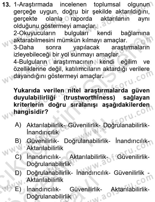 Sosyolojide Araştırma Yöntem ve Teknikleri Dersi 2020 - 2021 Yılı Yaz Okulu Sınav Soruları 13. Soru