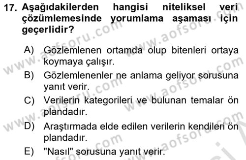 Sosyolojide Araştırma Yöntem ve Teknikleri Dersi 2020 - 2021 Yılı Yaz Okulu Sınav Soruları 17. Soru