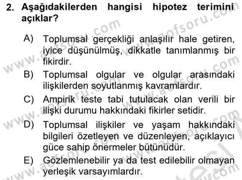 Sosyolojide Araştırma Yöntem ve Teknikleri Dersi 2020 - 2021 Yılı Yaz Okulu Sınav Soruları 2. Soru