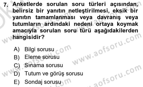 Sosyolojide Araştırma Yöntem ve Teknikleri Dersi 2020 - 2021 Yılı Yaz Okulu Sınav Soruları 7. Soru