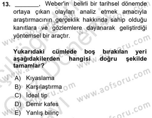 Sosyolojide Araştırma Yöntem ve Teknikleri Dersi Ara Sınavı Deneme Sınav Soruları 13. Soru