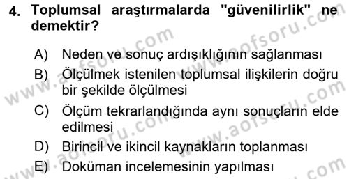 Sosyolojide Araştırma Yöntem ve Teknikleri Dersi Ara Sınavı Deneme Sınav Soruları 4. Soru