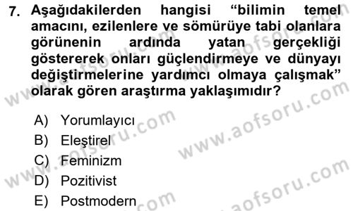 Sosyolojide Araştırma Yöntem ve Teknikleri Dersi Ara Sınavı Deneme Sınav Soruları 7. Soru