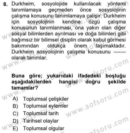 Sosyolojide Araştırma Yöntem ve Teknikleri Dersi 2021 - 2022 Yılı (Vize) Ara Sınav Soruları 8. Soru