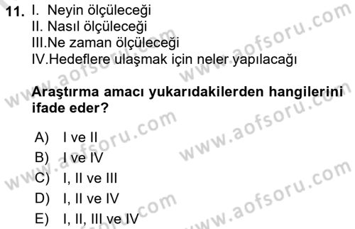 Sosyolojide Araştırma Yöntem ve Teknikleri Dersi 2021 - 2022 Yılı (Final) Dönem Sonu Sınav Soruları 11. Soru