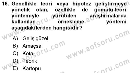 Sosyolojide Araştırma Yöntem ve Teknikleri Dersi 2021 - 2022 Yılı (Final) Dönem Sonu Sınav Soruları 16. Soru