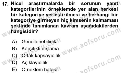 Sosyolojide Araştırma Yöntem ve Teknikleri Dersi 2021 - 2022 Yılı (Final) Dönem Sonu Sınav Soruları 17. Soru