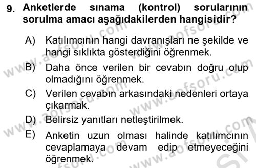 Sosyolojide Araştırma Yöntem ve Teknikleri Dersi 2021 - 2022 Yılı (Final) Dönem Sonu Sınav Soruları 9. Soru