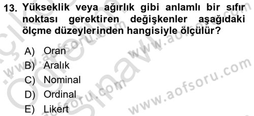 Sosyolojide Araştırma Yöntem ve Teknikleri Dersi 2021 - 2022 Yılı Yaz Okulu Sınav Soruları 13. Soru