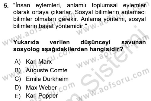 Sosyolojide Araştırma Yöntem ve Teknikleri Dersi 2021 - 2022 Yılı Yaz Okulu Sınav Soruları 5. Soru