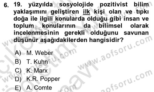 Sosyolojide Araştırma Yöntem ve Teknikleri Dersi 2021 - 2022 Yılı Yaz Okulu Sınav Soruları 6. Soru
