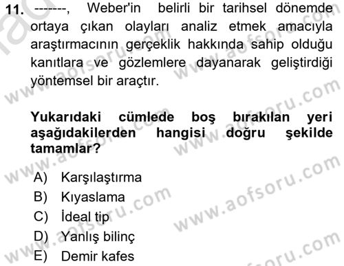 Sosyolojide Araştırma Yöntem ve Teknikleri Dersi Ara Sınavı Deneme Sınav Soruları 11. Soru