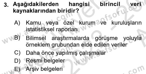 Sosyolojide Araştırma Yöntem ve Teknikleri Dersi Ara Sınavı Deneme Sınav Soruları 3. Soru