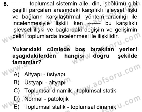 Sosyolojide Araştırma Yöntem ve Teknikleri Dersi Ara Sınavı Deneme Sınav Soruları 8. Soru