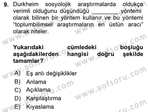 Sosyolojide Araştırma Yöntem ve Teknikleri Dersi 2022 - 2023 Yılı (Vize) Ara Sınav Soruları 9. Soru