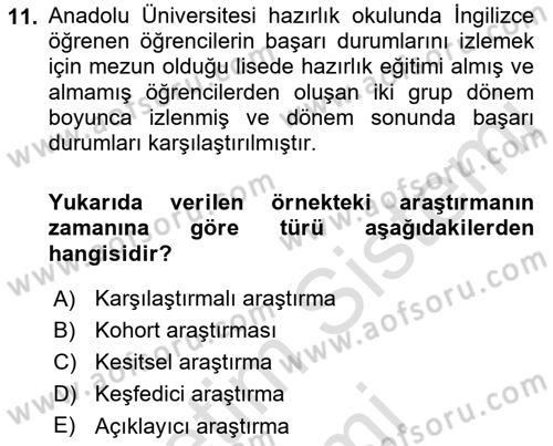 Sosyolojide Araştırma Yöntem ve Teknikleri Dersi 2022 - 2023 Yılı (Final) Dönem Sonu Sınav Soruları 11. Soru