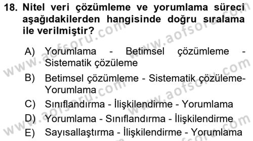 Sosyolojide Araştırma Yöntem ve Teknikleri Dersi 2022 - 2023 Yılı (Final) Dönem Sonu Sınav Soruları 18. Soru