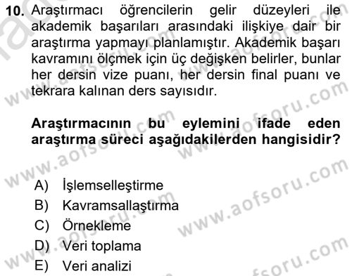 Sosyolojide Araştırma Yöntem ve Teknikleri Dersi 2022 - 2023 Yılı Yaz Okulu Sınav Soruları 10. Soru