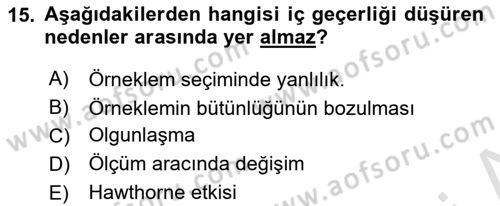 Sosyolojide Araştırma Yöntem ve Teknikleri Dersi 2022 - 2023 Yılı Yaz Okulu Sınav Soruları 15. Soru