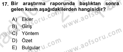 Sosyolojide Araştırma Yöntem ve Teknikleri Dersi 2022 - 2023 Yılı Yaz Okulu Sınav Soruları 17. Soru