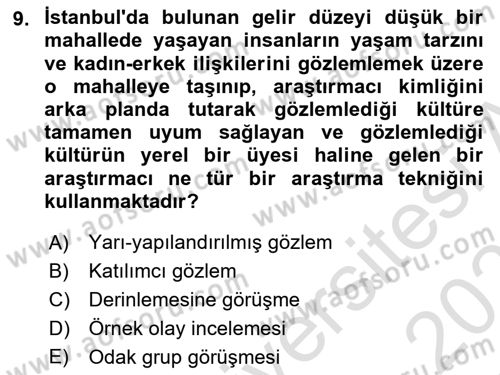 Sosyolojide Araştırma Yöntem ve Teknikleri Dersi 2022 - 2023 Yılı Yaz Okulu Sınav Soruları 9. Soru