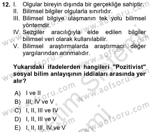 Sosyolojide Araştırma Yöntem ve Teknikleri Dersi 2023 - 2024 Yılı (Vize) Ara Sınav Soruları 12. Soru