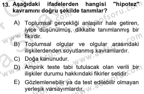Sosyolojide Araştırma Yöntem ve Teknikleri Dersi Ara Sınavı Deneme Sınav Soruları 13. Soru