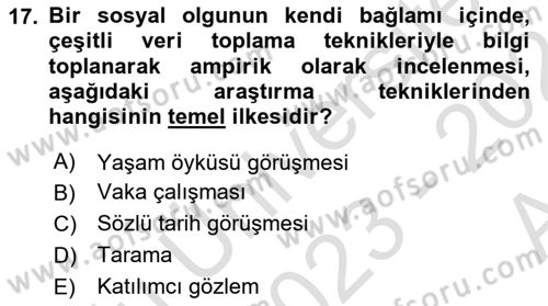 Sosyolojide Araştırma Yöntem ve Teknikleri Dersi Ara Sınavı Deneme Sınav Soruları 17. Soru