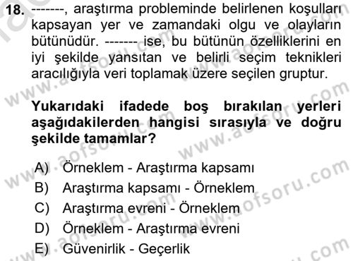 Sosyolojide Araştırma Yöntem ve Teknikleri Dersi Ara Sınavı Deneme Sınav Soruları 18. Soru