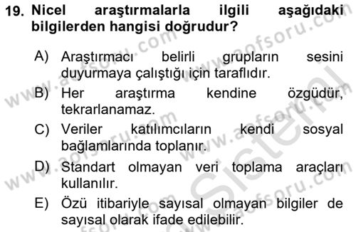 Sosyolojide Araştırma Yöntem ve Teknikleri Dersi 2023 - 2024 Yılı (Vize) Ara Sınav Soruları 19. Soru