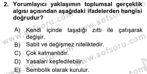 Sosyolojide Araştırma Yöntem ve Teknikleri Dersi Ara Sınavı Deneme Sınav Soruları 2. Soru