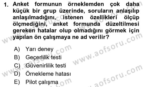 Sosyolojide Araştırma Yöntem ve Teknikleri Dersi 2023 - 2024 Yılı (Final) Dönem Sonu Sınav Soruları 1. Soru