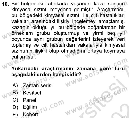 Sosyolojide Araştırma Yöntem ve Teknikleri Dersi 2023 - 2024 Yılı (Final) Dönem Sonu Sınav Soruları 10. Soru