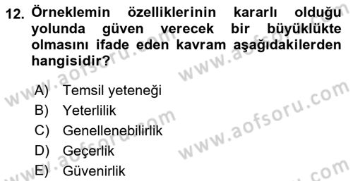 Sosyolojide Araştırma Yöntem ve Teknikleri Dersi 2023 - 2024 Yılı (Final) Dönem Sonu Sınav Soruları 12. Soru